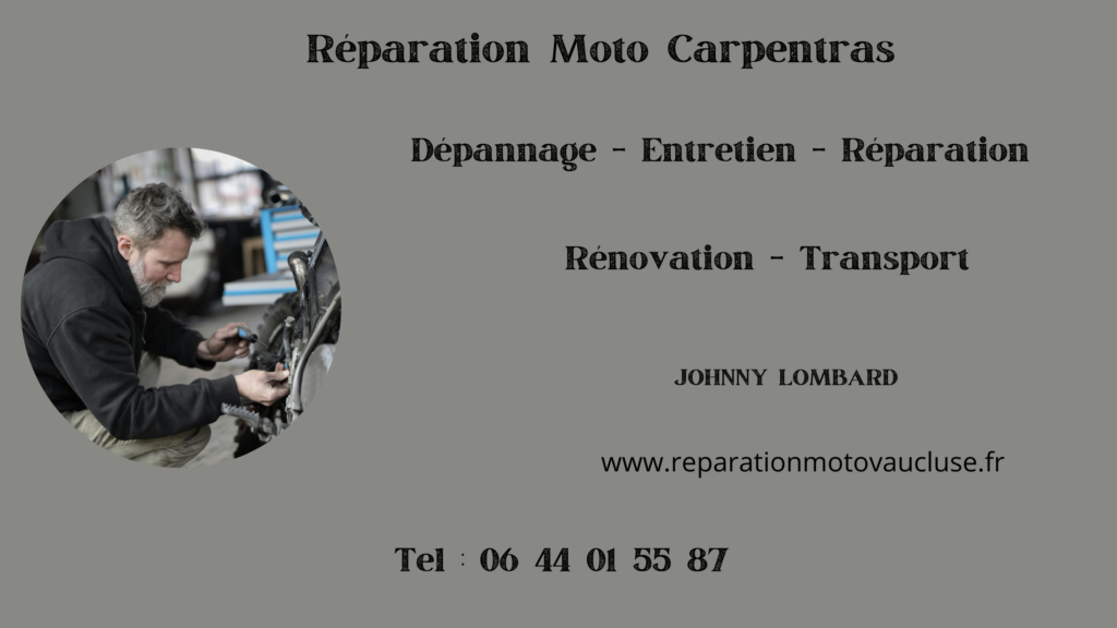 Réparation Moto Carpentras